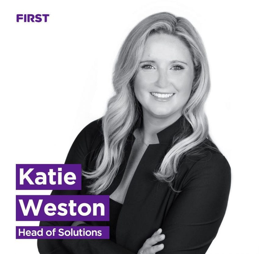 Katie Weston head of solutions for First Agency